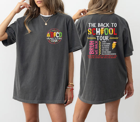 Front and Back - Teachers World Tour Back To School Shirts - Comfort Colors