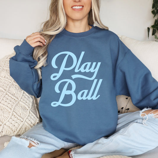 Play Ball Unisex Baseball Sweatshirt/ Baseball Mom Sweatshirt/ Indigo Blue