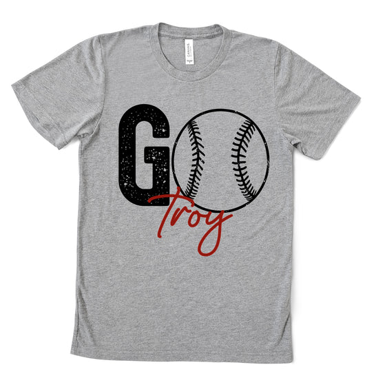 Go Troy Baseball Tees/ Toddler, Youth, Adult Sizing / Troy Baseball Little League Shirts