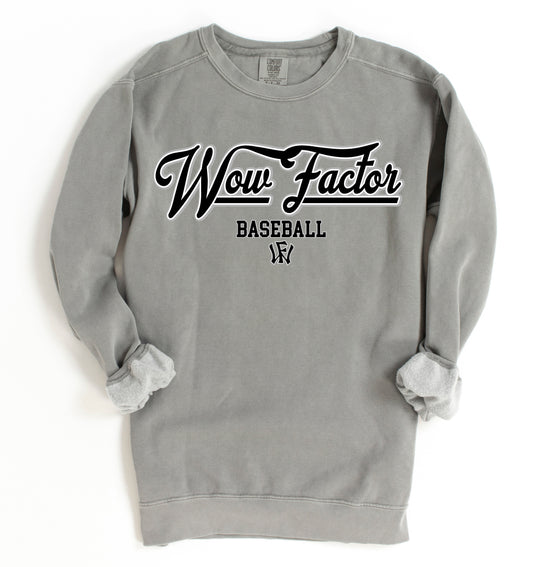 Wow Factor Comfort Colors Colors Sweatshirt/ Adult Sizes Only