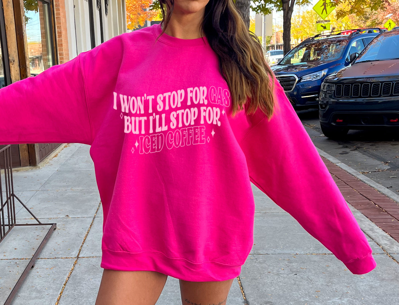 I Won't Stop For Gas But I'll Stop For Iced Coffee Sweatshirt/ Funny Gifts for Her