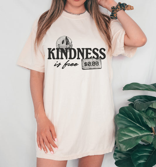 Kindness Is Free Shirt/ Bella or Comfort Colors/ Youth and Adult Sizes