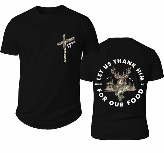 Let Us Thank Him For Our Food Shirt/ Youth and Adult Sizes - Gildan Softstyle