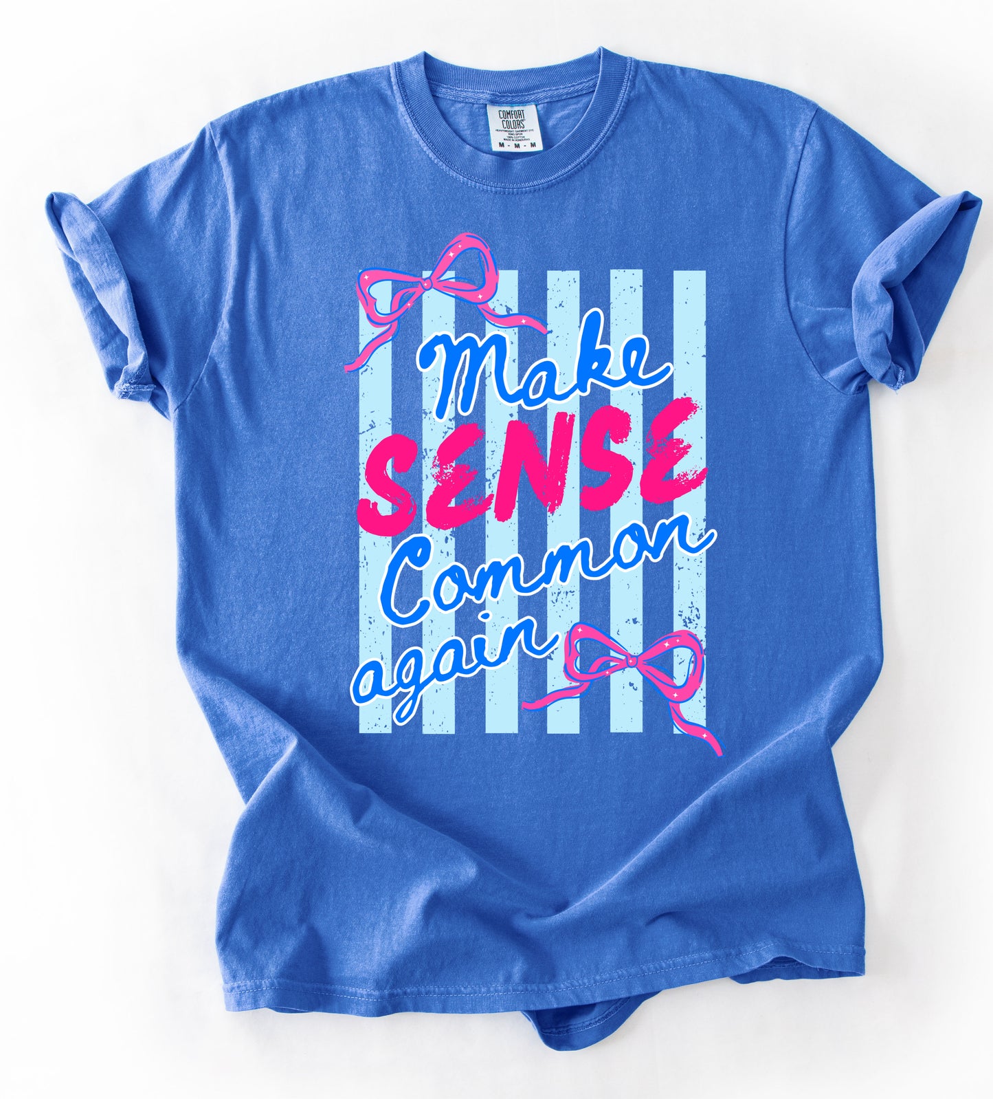 Comfort Colors Make Sense Common Again Currently Crashing Out Shirt - Funny Shirts