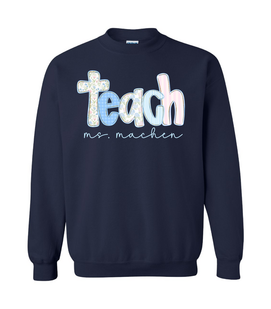 Teach -Personalized Teacher Shirt/ Custom  Sweatshirt- Mrs. Teacher Name Tee/ Teacher Gifts/ Teacher Team Shirts/Gildan, Bella, or Comfort Colors Options