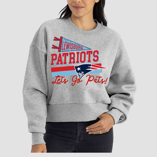 Lewisburg CROPPED Sweatshirt Adult Sizes/ Lewisburg Sweatshirt (Go Patriots) / PENNANT SHIRT