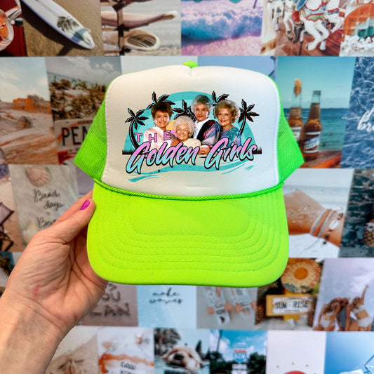 Golden Girls Trucker Cap/ Girls Trip Hat/ Vacation Hat/Multiple Colors - NEON Hats