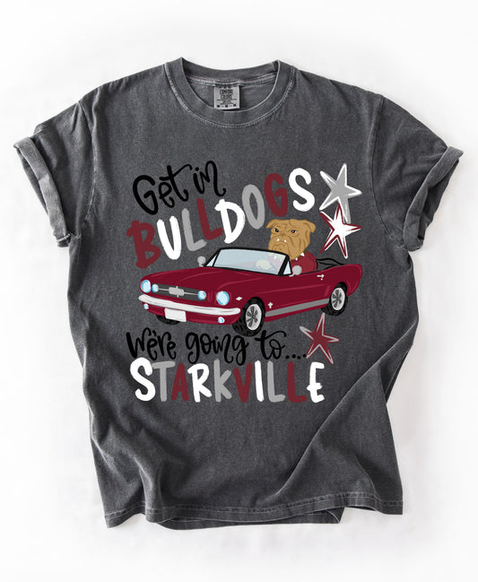 Get In Bulldogs, We're Going To Starkville Shirt/ Youth and Adult Sizes