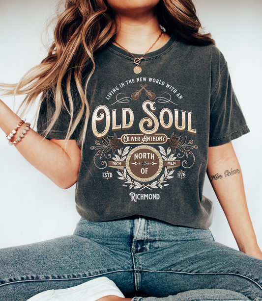 Living In the New World With An Old Soul Tee/ CC or Bella / Country Western Tee/ Oliver Anthony