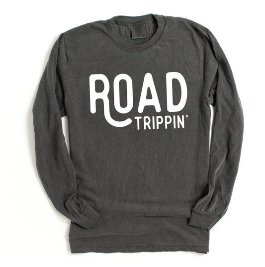 Long Sleeve Comfort Colors or Bella Canvas Road Trippin' Tee