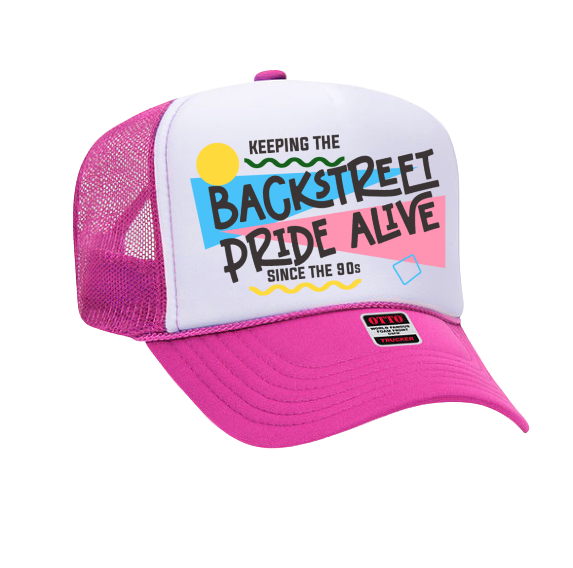 Keeping Backstreet Pride Alive Since the 90's BSB Trucker Hat
