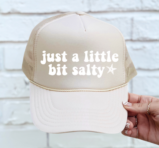 Just A Little Bit Salty - Trucker Hat/ Funny Gifts for Her / Vacation Hats/ Beach Hat/ Girls Trip Hats