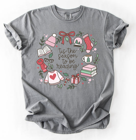 Tis the Season To Be Reading - Comfort Colors Tee/ Youth and Adult Sizes