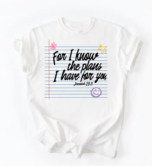 Comfort Colors For I Know The Plans I Have For You Teacher Shirt/  Back To School Teaching Affirmations Apple  Teachers Shirt/ Adult Sizes