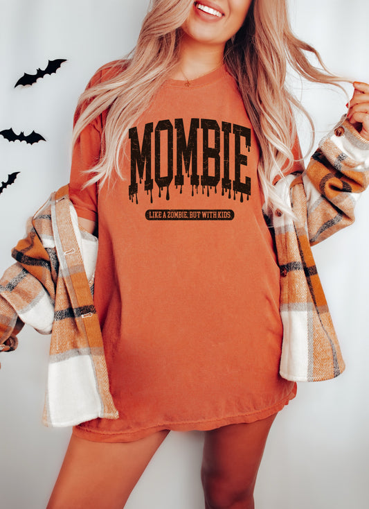Yam Comfort Colors or Bella Canvas Mombie - Like A Zombie, But With Kids Tee/ Funny Mom Shirt