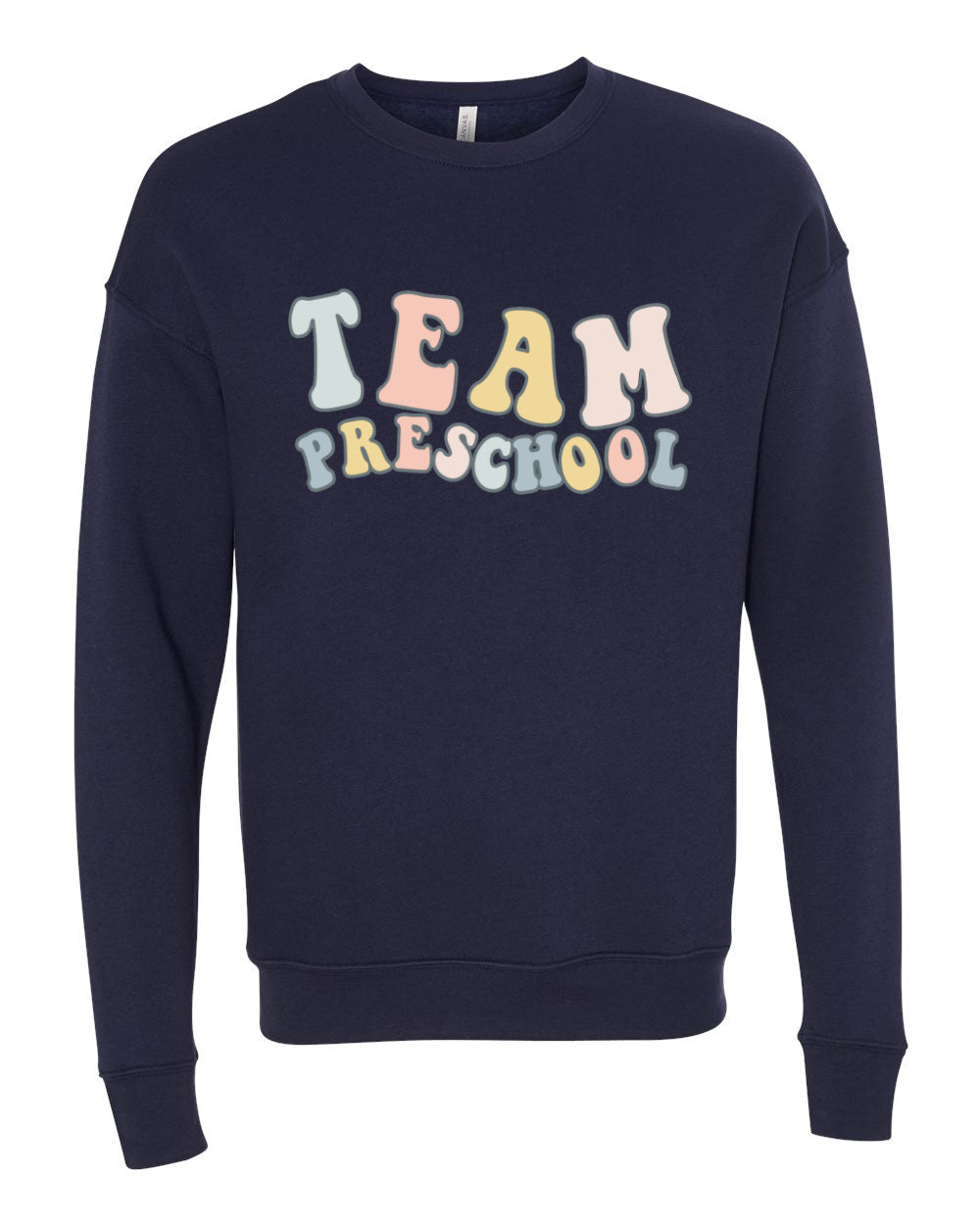 Team Preschool Bella Canvas Sweatshirt - Boutique Soft Style Bella Canvas Sweatshirt
