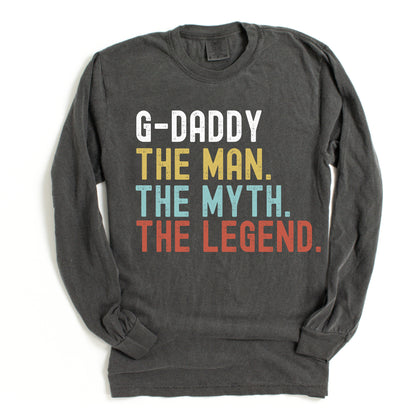 Long Sleeve Father's Day Shirt / Daddy , The Man, The Myth, The Legend/ Any Father Saying  - Type At Checkout