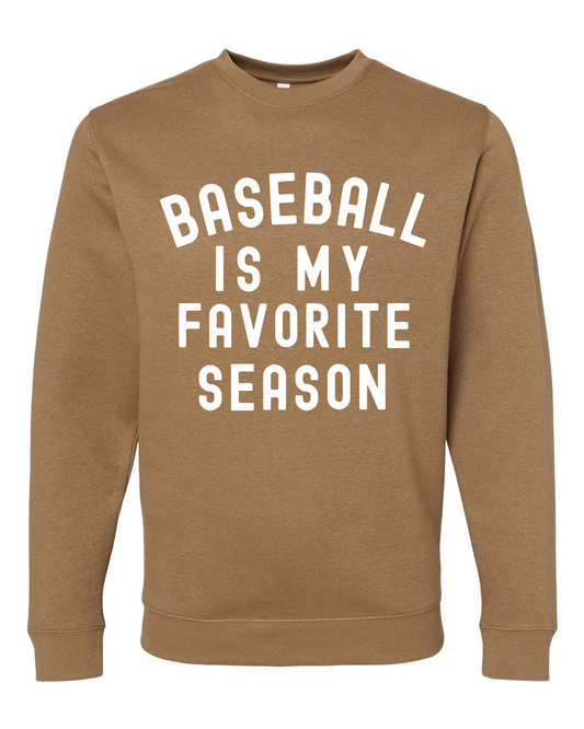 Toasty Brown Baseball is My Favorite Season Sweatshirt/ Baseball Mom Sweatshirt