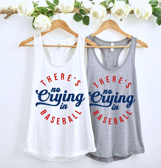 There's No Crying In Baseball Tank/ Racerback Flowy Tank Top