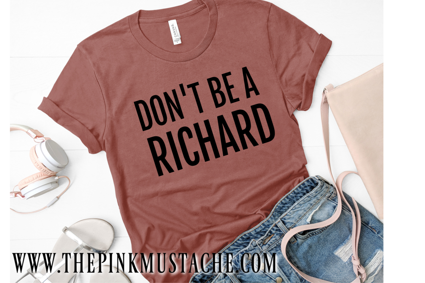 Don't Be A Richard (Don't be a D$ck) Shirt