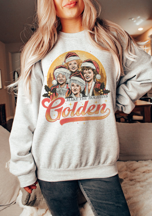 Make the Holidays Golden Sweatshirt/ Bella or Gildan Brand