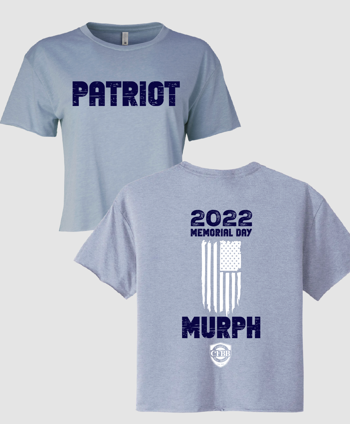 CFBB Murph Memorial Day WOD /CROPPED Tee/ Memorial Day Shirt - Crop Shirt