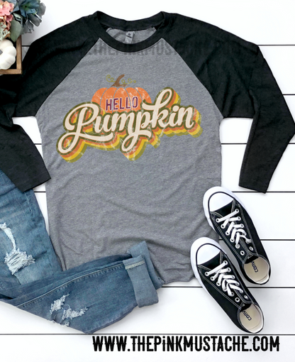 Hello Pumpkin Retro Fall Raglan Shirt/ Boutique Bella Canvas Raglan Tee/ Fall Layering Tee / Teachers Tee Youth and Adult Sizing