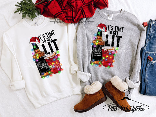 It's Time To Get Lit Tennessee Whiskey Sweatshirt/ Super Cute Unisex Sized Sweatshirt/ Adult Options