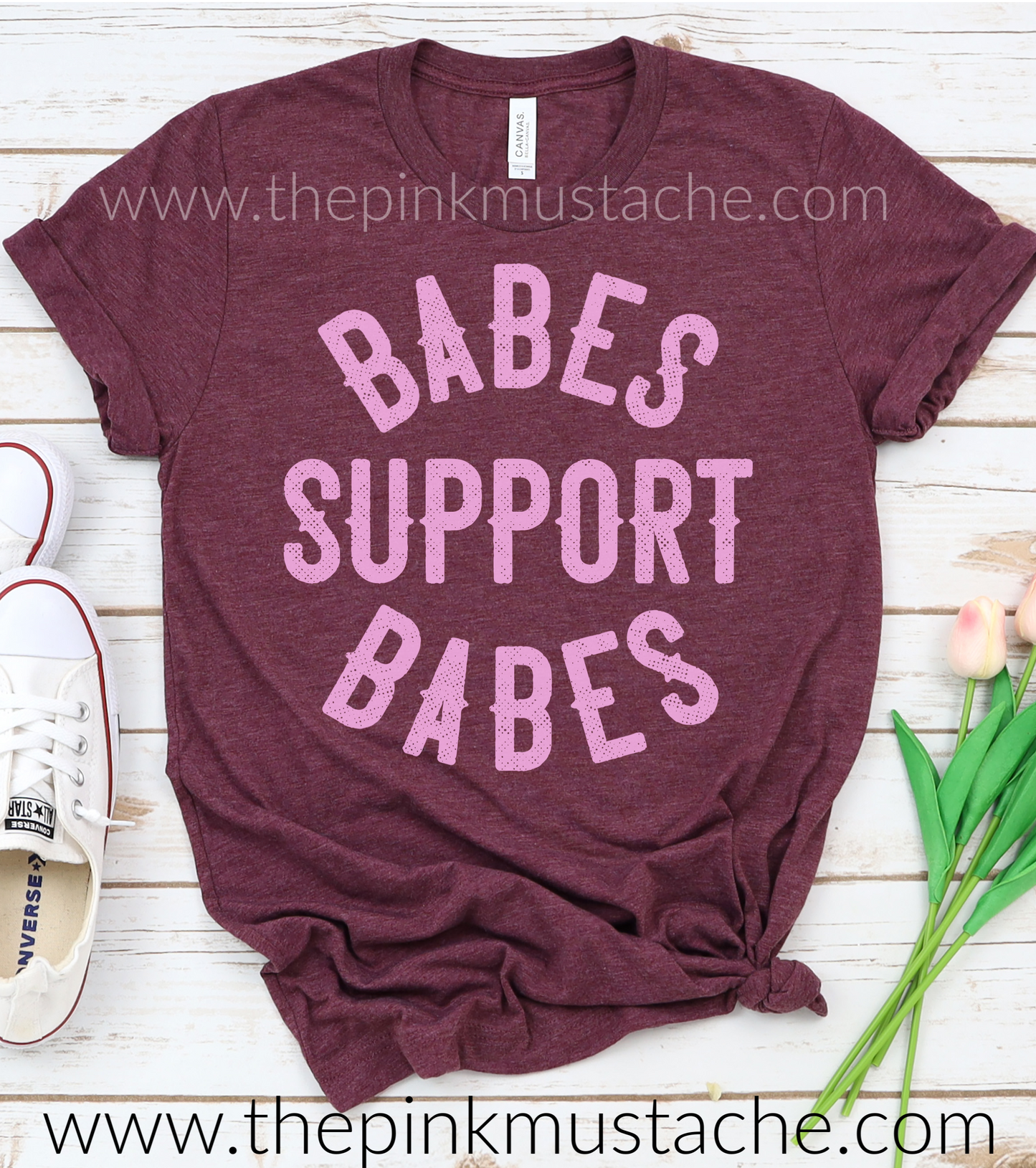 Babes Support Babes Tee/ Women Supporting Women T-Shirt - Exclusive Boutique Line- New Release