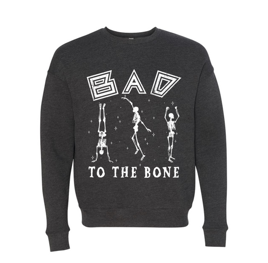 Boutique Bella Canvas Sweatshirt - Bad To The Bone Halloween Style Sweater