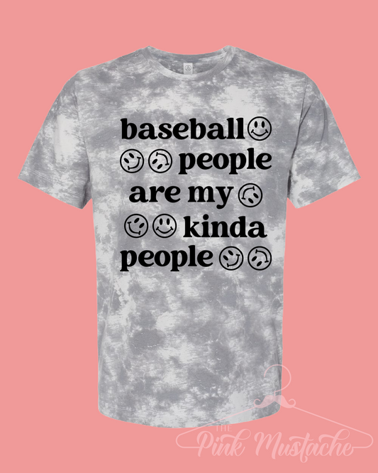 Gray Tie Dye Baseball People Are My Kinda People Shirt/ Inventory Limited