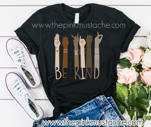 Be Kind in Sign Language Tee/ Be Kind To One Another / Unisex Bella Canvas Tee / 2T-Adult XXXL