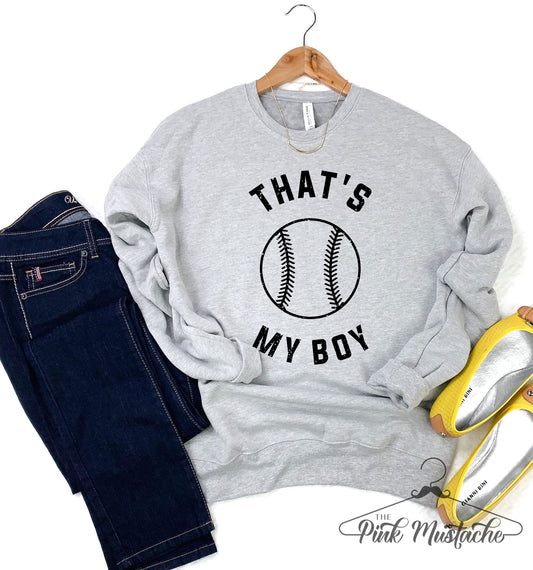 That's My Boy Baseball Unisex Baseball Sweatshirts / Gildan and Bella Options