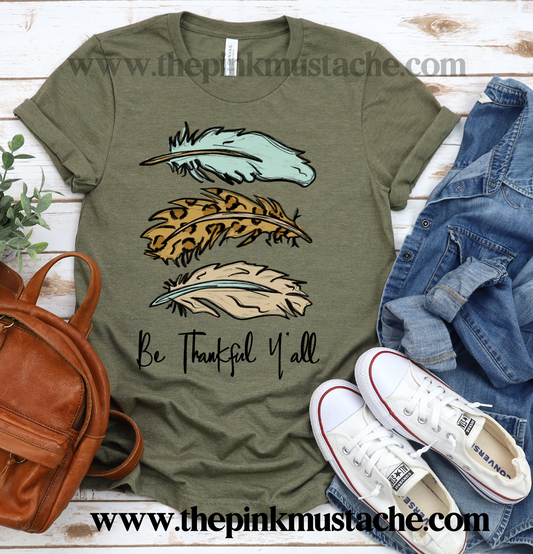 Be Thankful Y'all Bella Canvas Fall T-Shirt/ Fall Shirts for Moms and Kids