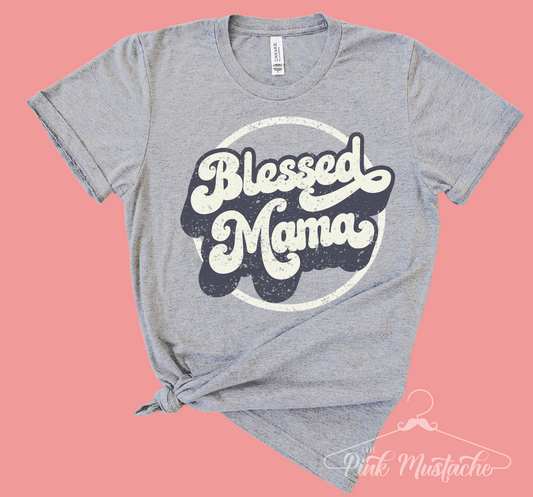 Gray Soft Style Blessed Mama Retro Tee / Mother's Day Style / Gifts for Her