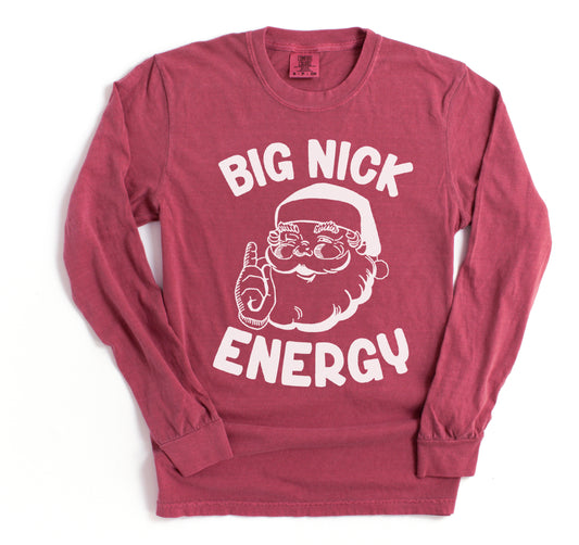 Comfort Colors Long Sleeve Big Nick Energy Tee / Funny Christmas Shirt - Unisex