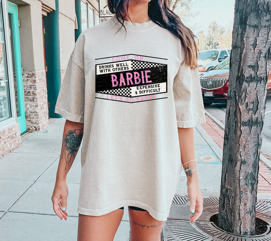 Come on Barbie Let's Go Party Funny Expensive and Difficult Tee/ Comfort Colors or Super Soft Bella