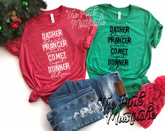 Dasher Dancer Prancer Vixen Reindeer  Bella Canvas T-Shirt /Youth and Adult Sizes/ Christmas T-Shirt