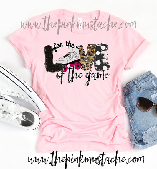Hand Painted Design Roller Derby  For The Love Of The Game T-Shirt / Roller Derby Mom Tee/ SALE / Roller Derby  Fan T-Shirt