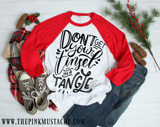 Don't Get Your Tinsel In A Tangle / Merry Christmas Boutique Graphic Raglan / Youth and Adult sizing / Buffalo Plaid Christmas