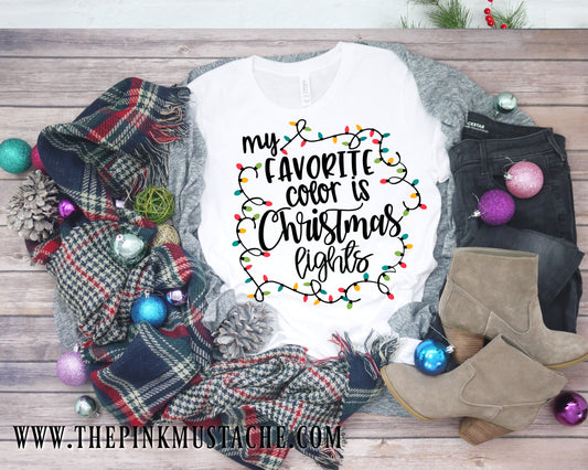 My Favorite Color is Christmas Lights Shirt / Youth and Adult sizing