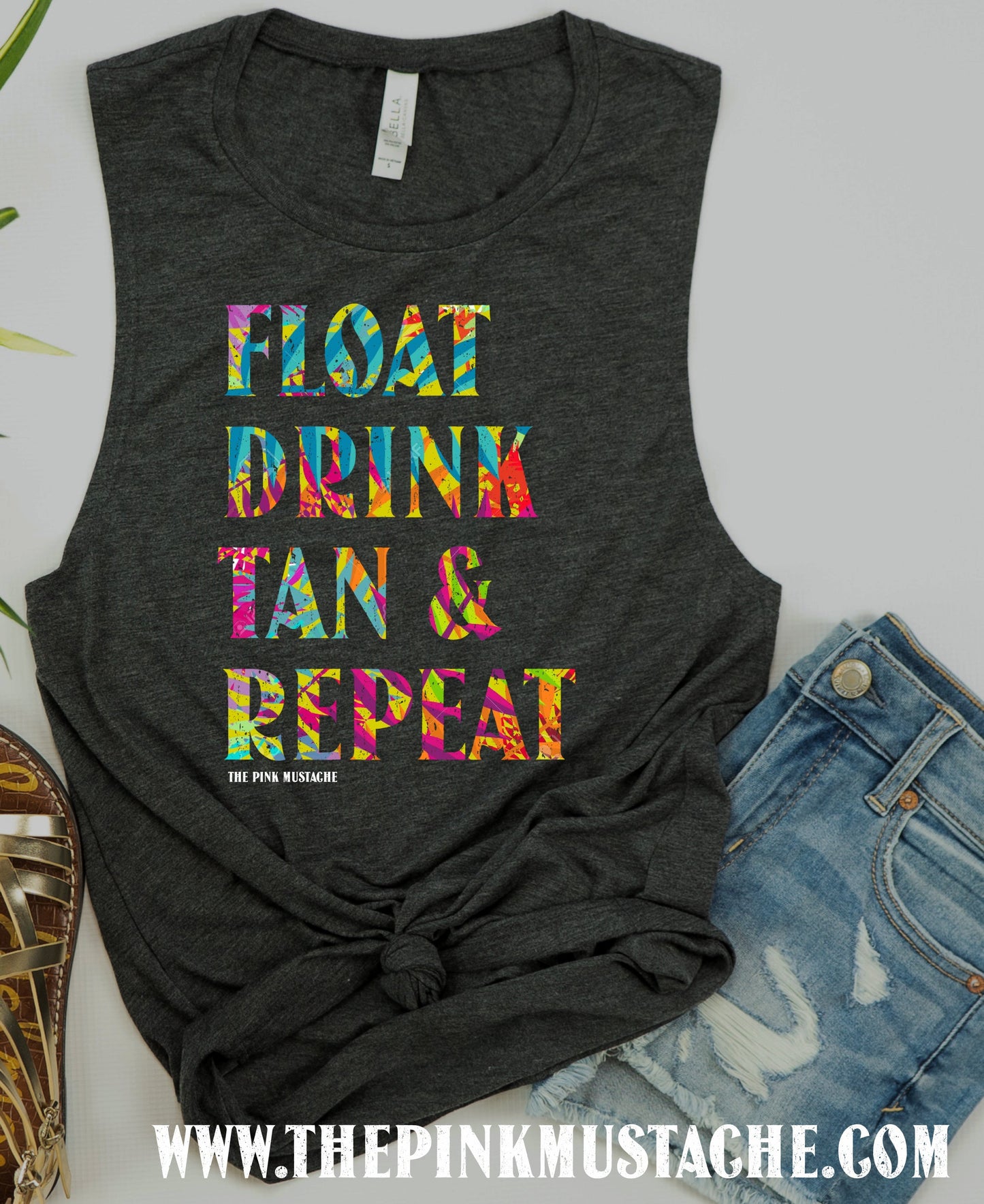 Float Drink Tan and Repeat Summer Style /Muscle Women's Tank Top / Fun Beach Cover Up Tank