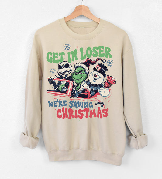 Bella Canvas Softstyle Brand Get In Loser We're Saving Christmas Sweatshirt