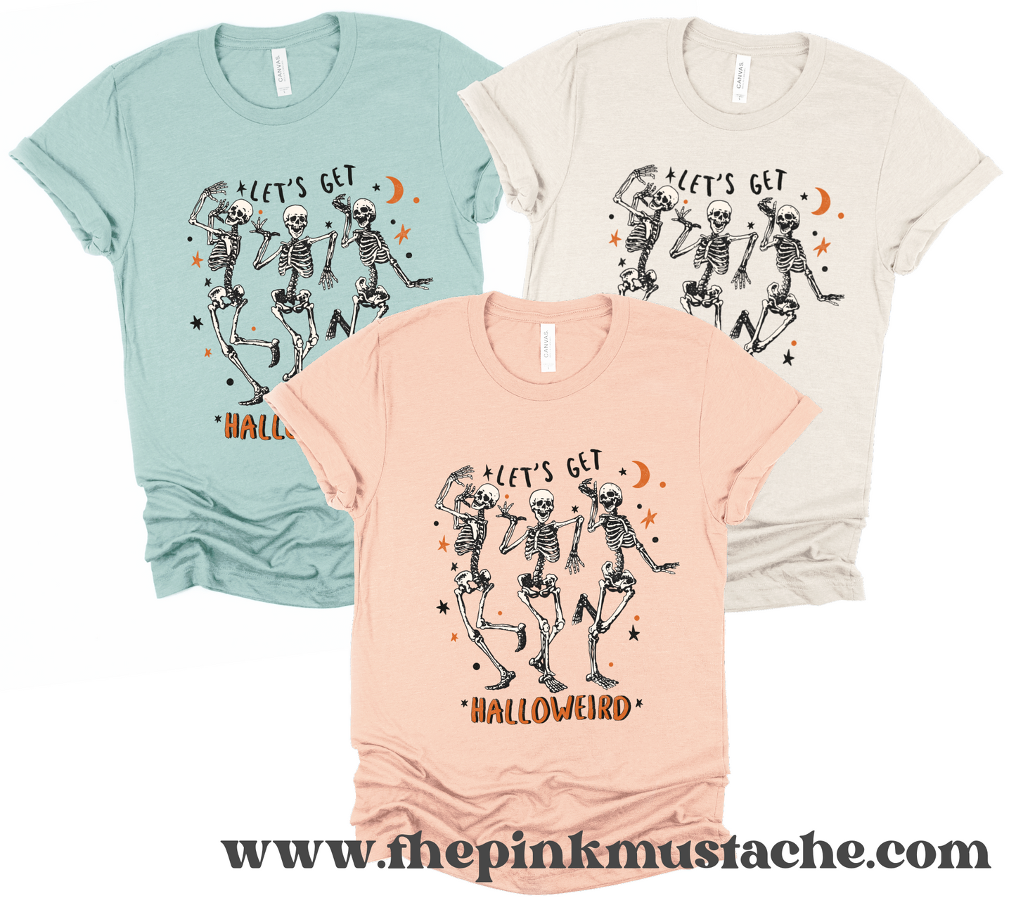 Dancing Skellies - Let's Get Halloweird Tee/ Halloween Shirt/ Softstyle / Toddler, Youth And Adult Sizes Available