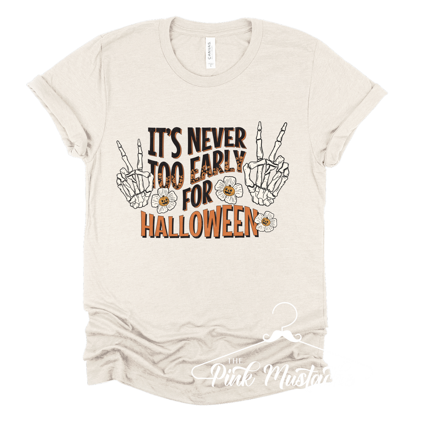 It's Never Too Early for Halloween Shirt/ Softstyle Tee/ Toddler, Youth And Adult Sizes Available