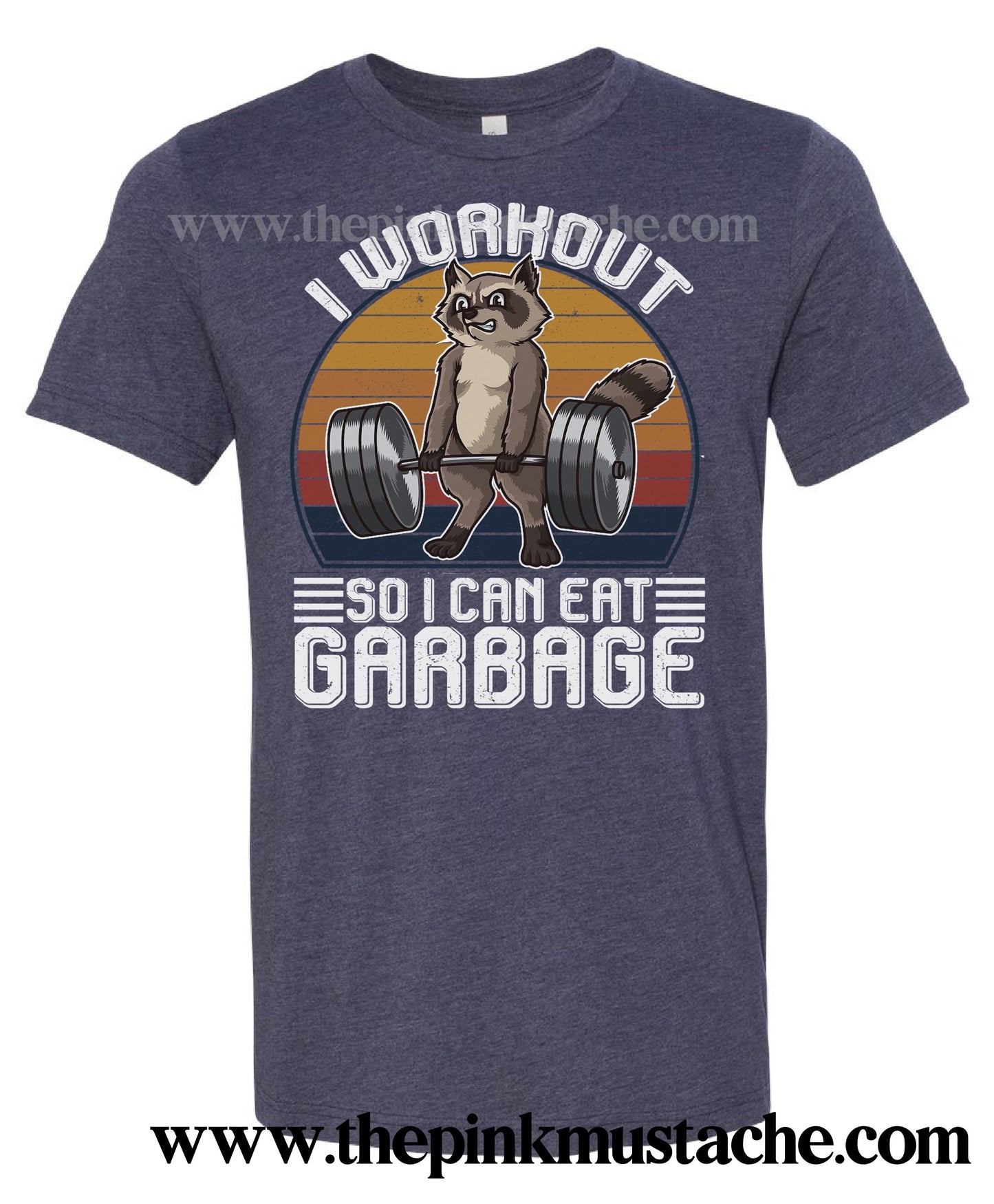 I Workout So I Can Eat Garbage Unisex Tee / Workout / Fitness Tee/ Crossfit Tee