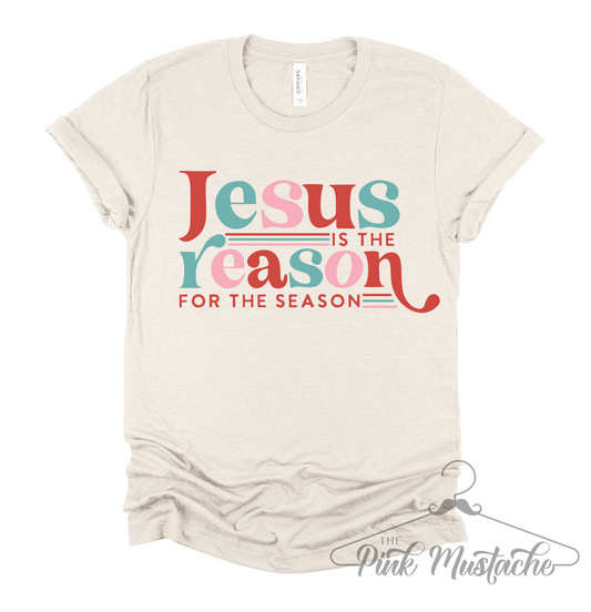 Jesus is the Reason for the Season Christmas Shirt/ Bella Canvas T-Shirt /Toddler, Youth, and Adult Sizes