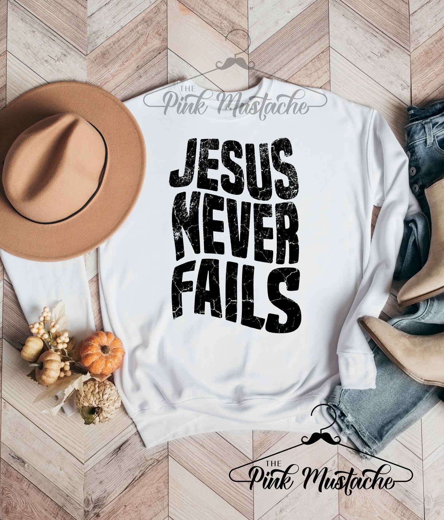 Jesus Never Fails Religious Sweatshirt/ Super Cute Thanksgiving or Christmas Sweatshirt / Bella Canvas Sweatshirt