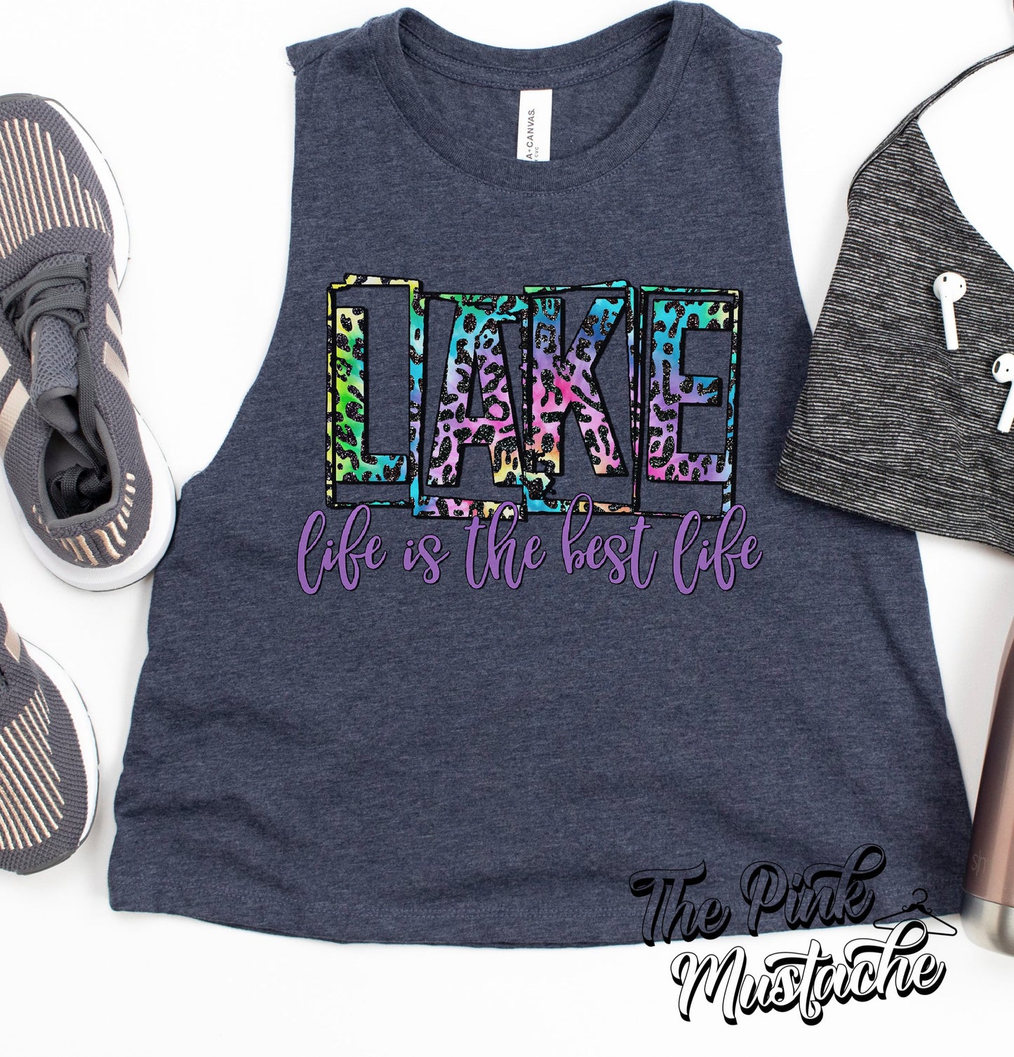 Lake Life Is The Best Life Summer Tank Top / Cropped Tank Top Bella Canvas