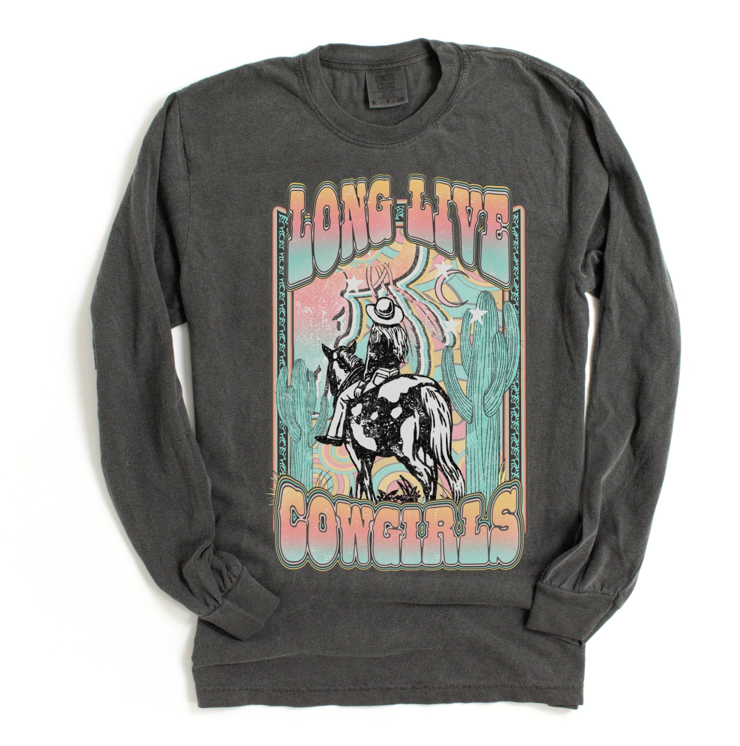 Long Sleeve Comfort Colors Long Live Cowgirls Western Style Shirt/ Unisex Sized Adult Sizes